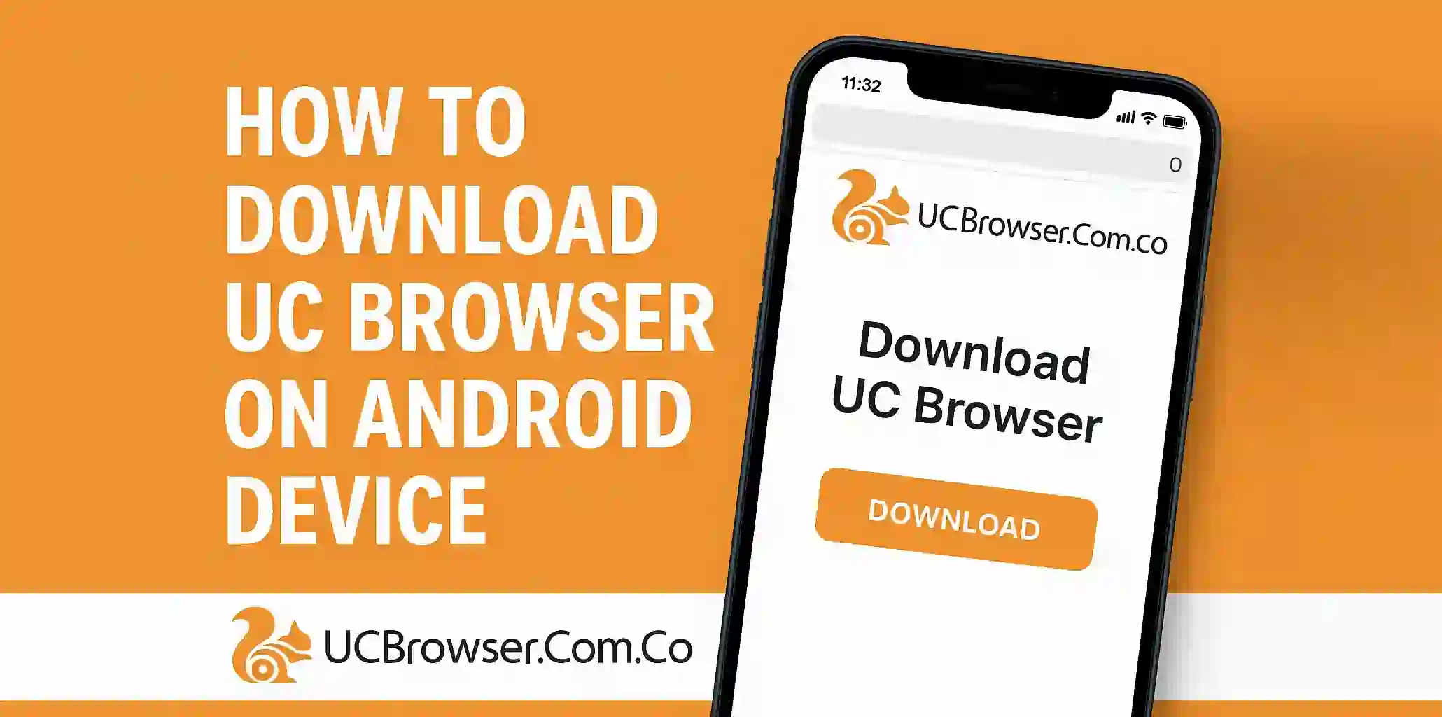 How to Download UC Browser on Android Device