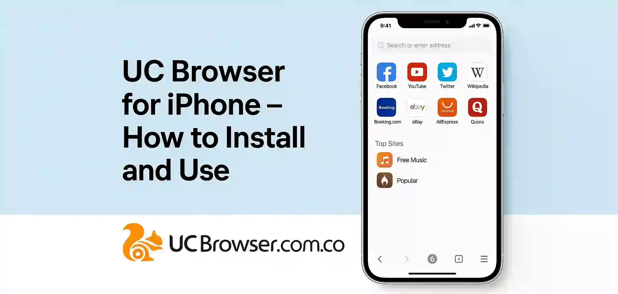 UC Browser for iPhone – How to Install and Use
