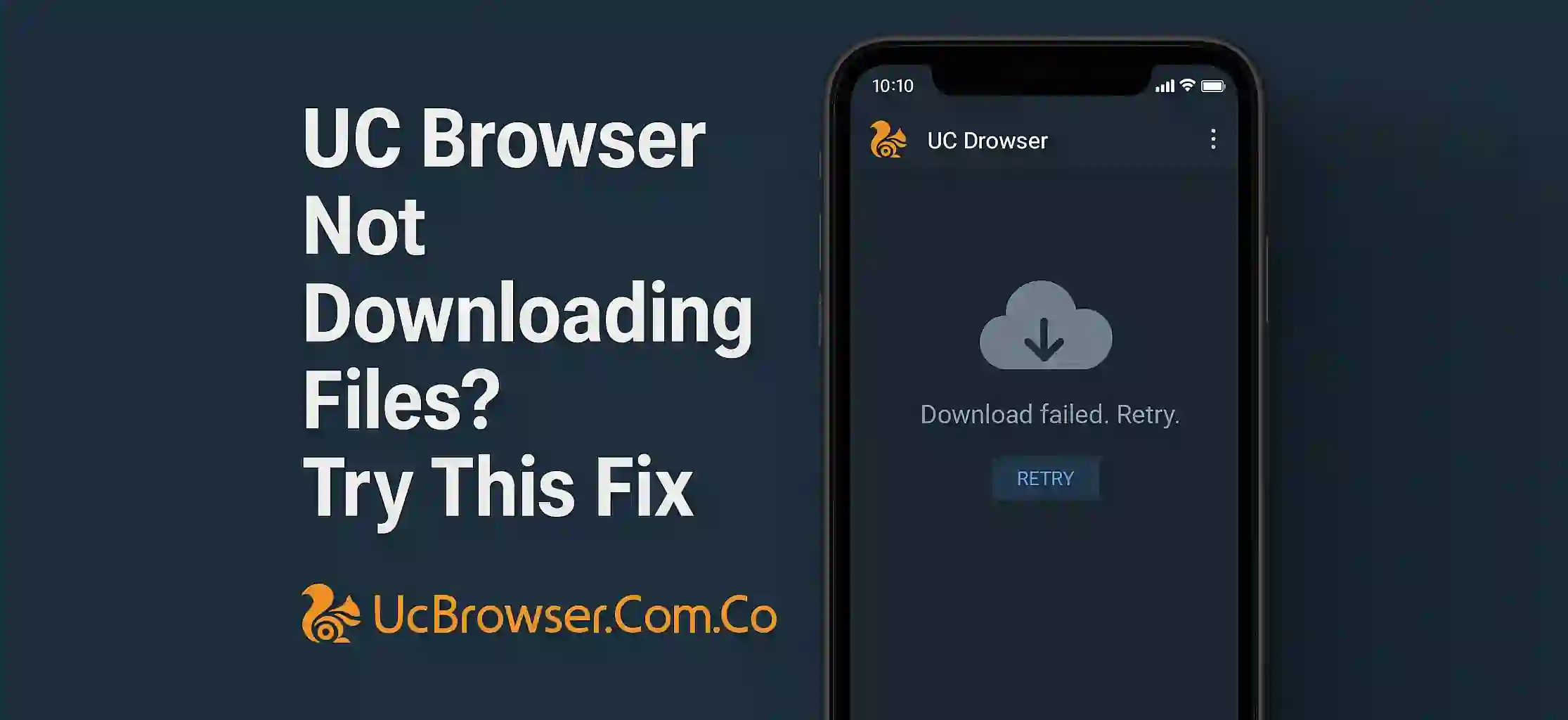 UC Browser Not Downloading Files? Try This Fix