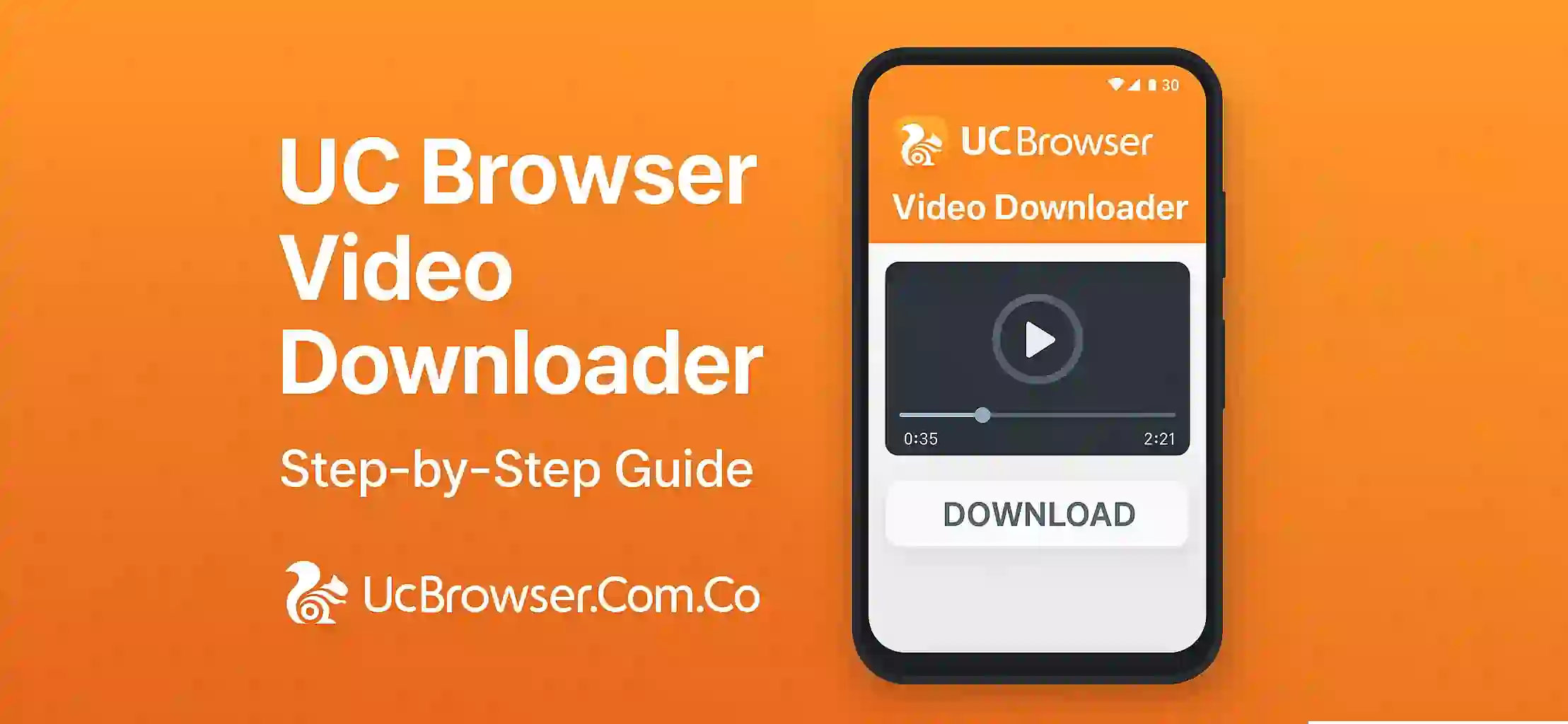 UC Browser Video Downloader – Step-by-Step Guide