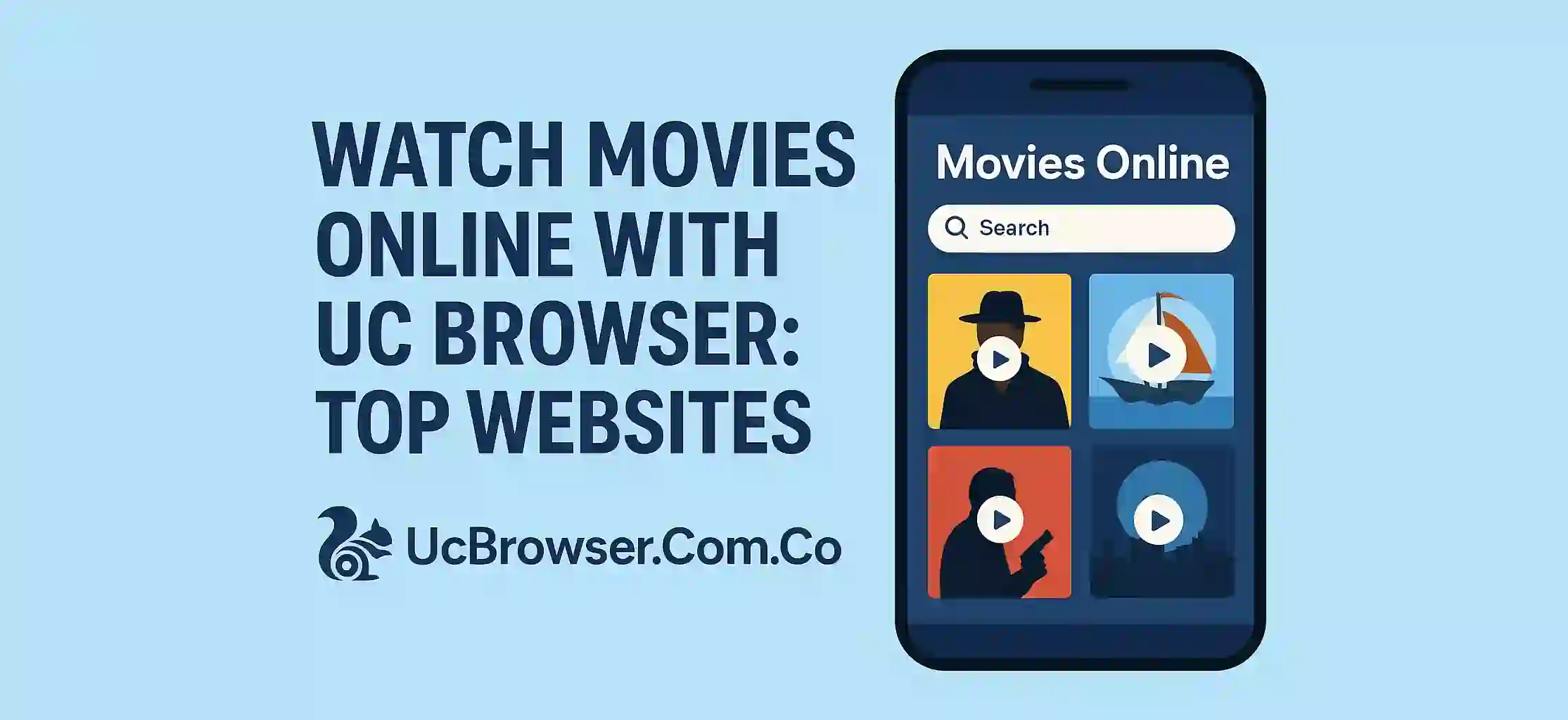 Watch Movies Online with UC Browser: Top Websites